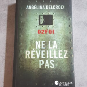 Ne la réveillez pas
