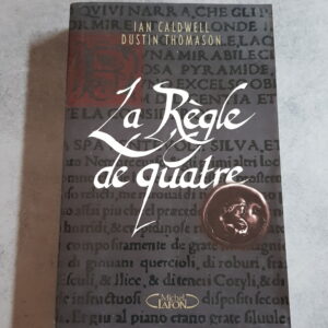 La Règle de quatre