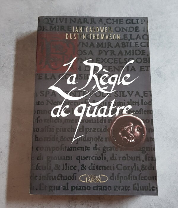 La Règle de quatre