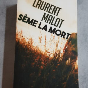Sème la Mort