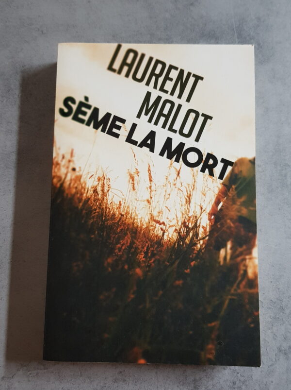 Sème la Mort