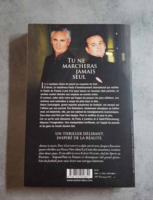 Tu ne marcheras jamais seul – Image 2