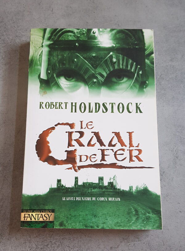 Le Graal de fer