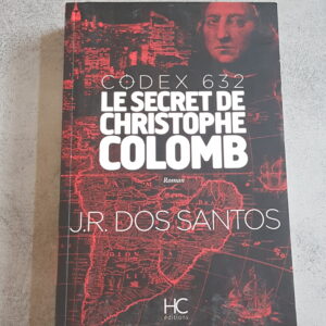 Codex 632 le secret de Christophe Colomb