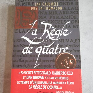 La Règle de quatre