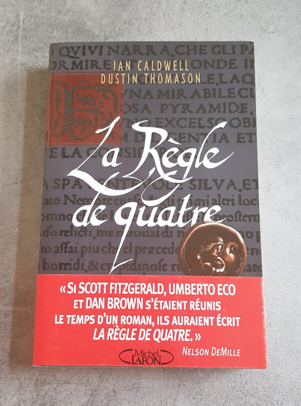 La Règle de quatre