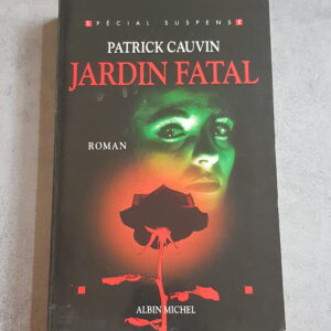 Jardin Fatal
