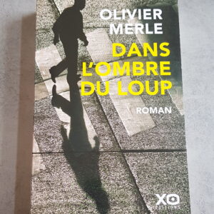 Dans l'ombre du loup