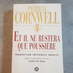 Et il ne restera que poussière