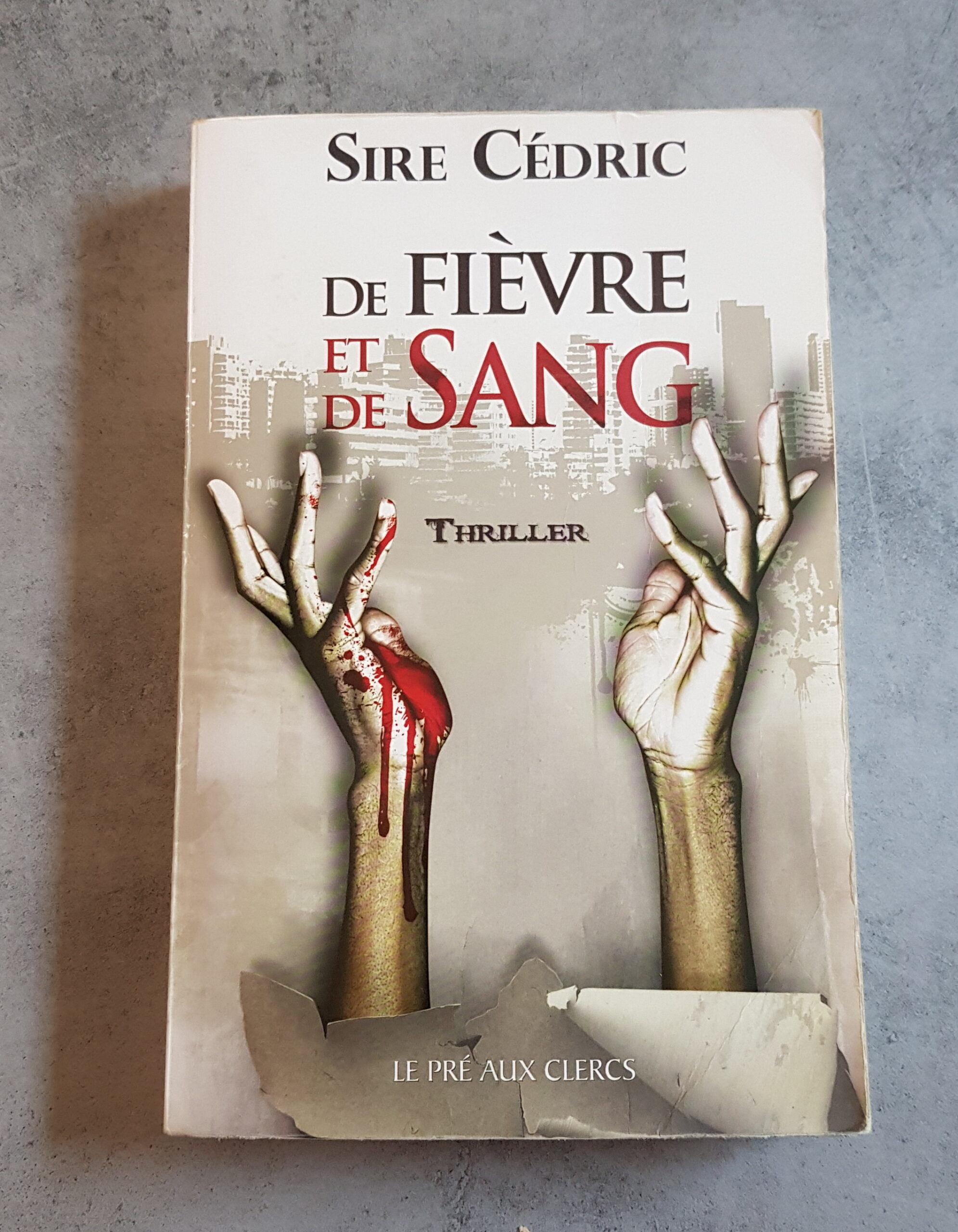 De Fièvre et de Sang