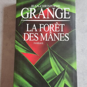 La Forêt des Mânes