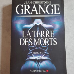 La Terre des Morts