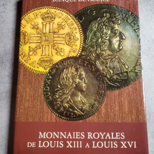 Monnaies Royales de Louis XIII à Louis XVI ( 1610- 1793