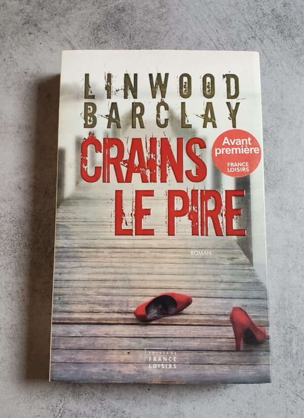 Crains le pire