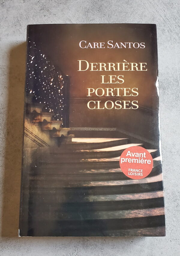 Derrière les portes closes