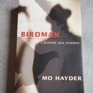 Birdman l'homme aux oiseaux