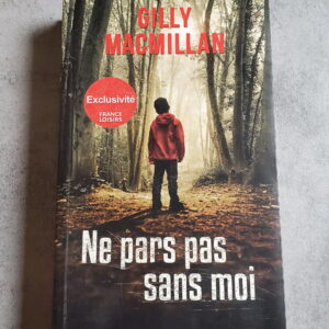 Ne pars pas sans moi