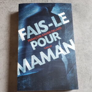Fais-le pour maman
