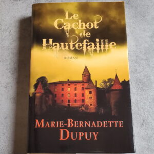 le cachot de Hautefaille