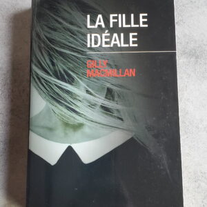 La fille idéale