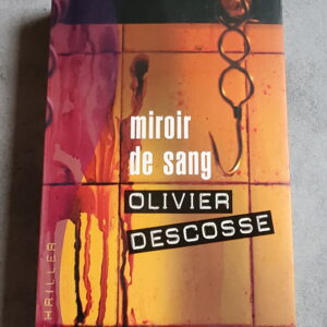 Miroir de sang