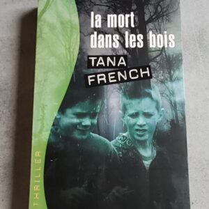 La mort dans les bois