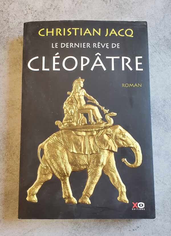 Le dernier rêve de Cléopâtre