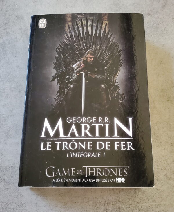 Le Trône de Fer Intégrale 1