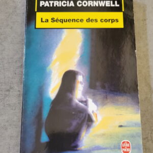 La séquence des corps