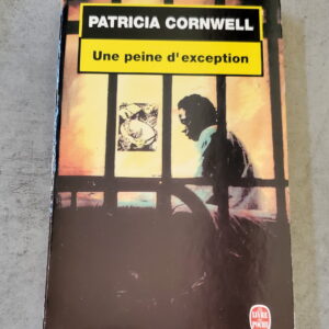 Une peine d'exception