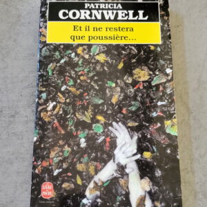 Et il ne restera que poussière ...