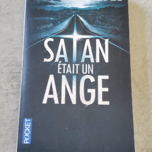 Satan était un Ange