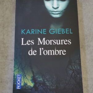 Les morsures de l'ombre