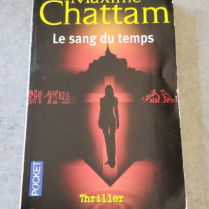 Le sang du temps
