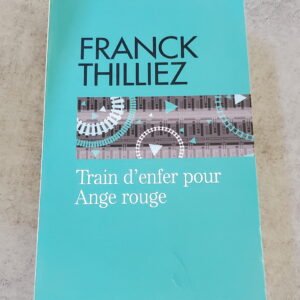 Train d'enfer pour Ange rouge