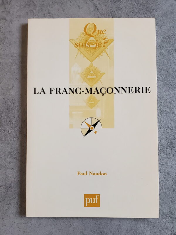 La Franc-Maçonnerie