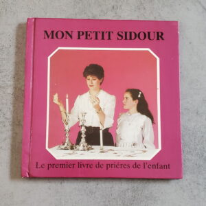 Mon petit SIdour le premier livre de prières de l'enfant
