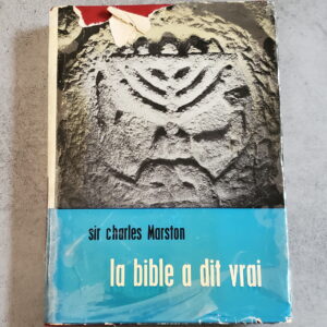 La Bible a dit vrai