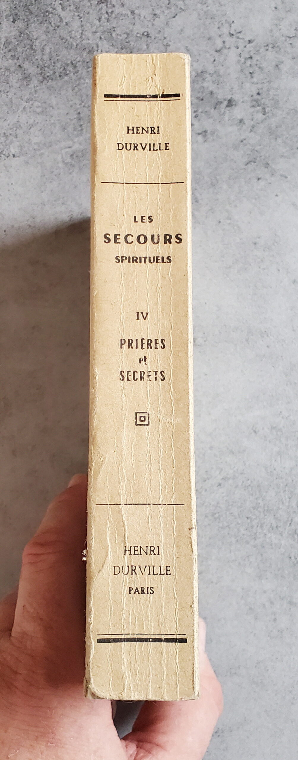 Les Secours Spirituels Tome IV Prières et Secrets – Image 3