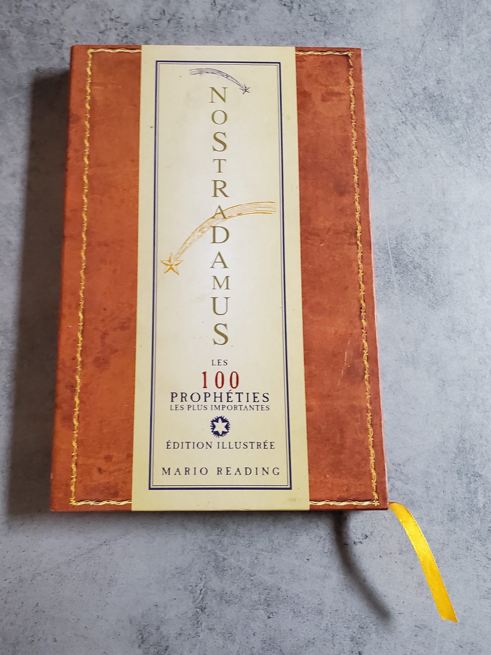 Nostradamus les 100 prophéties les plus importantes