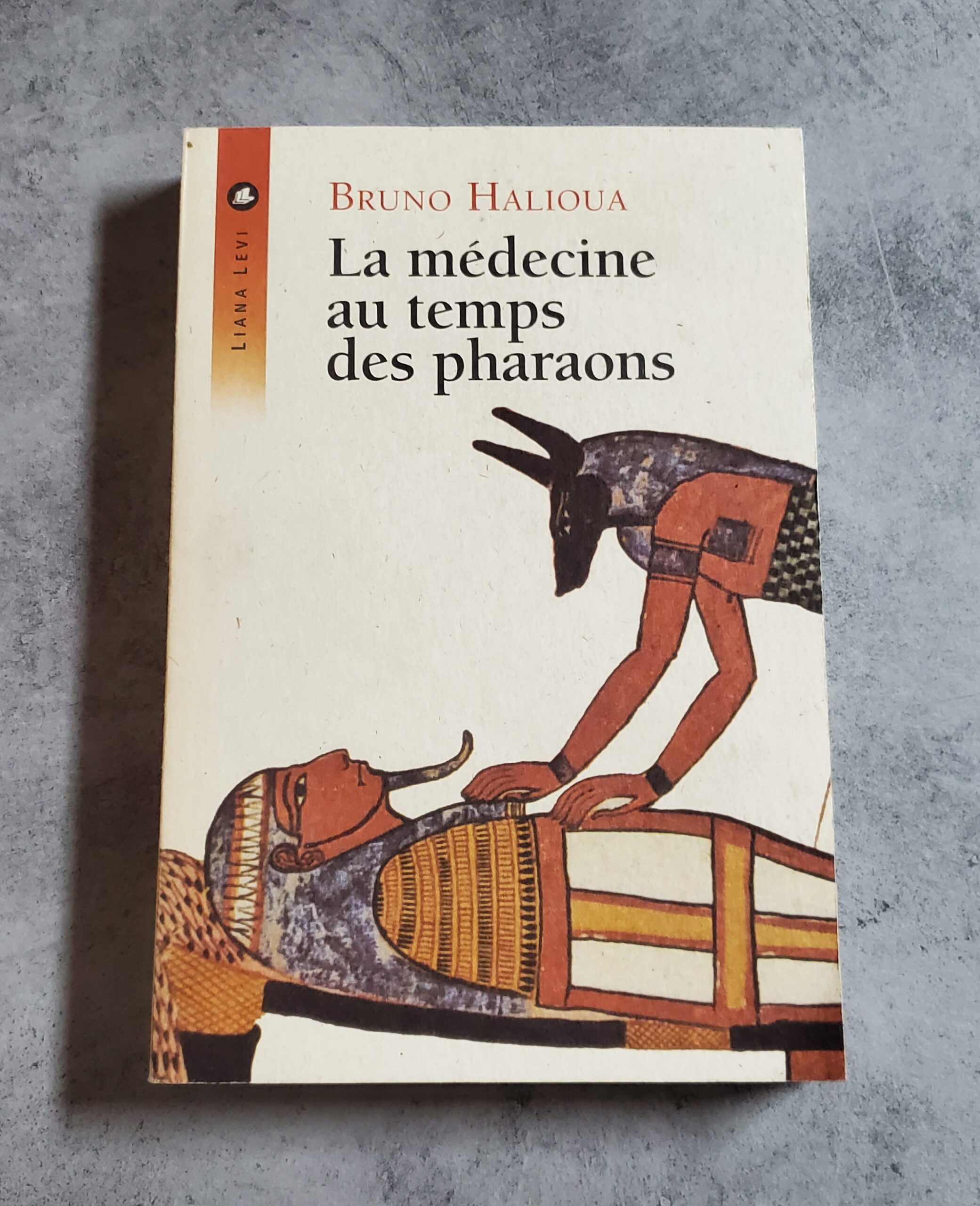 La Médecine au temps des Pharaons