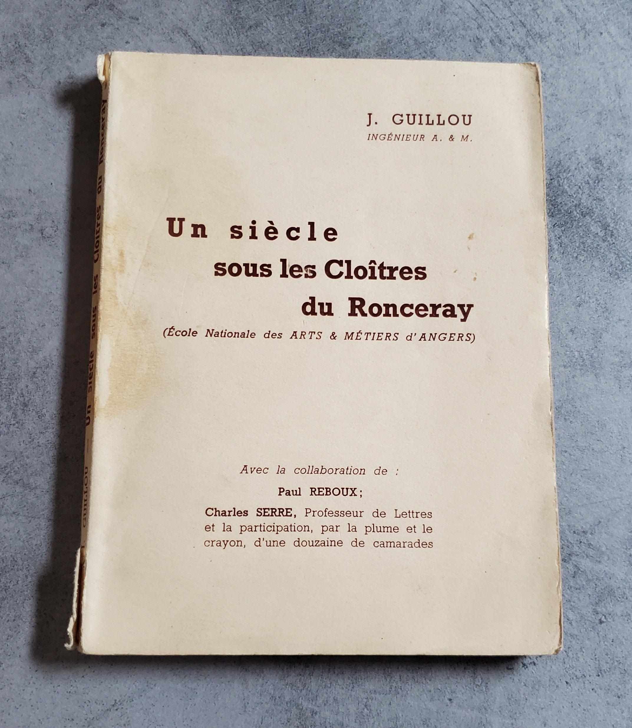 Un siècle sous les Cloîtres du Ronceray