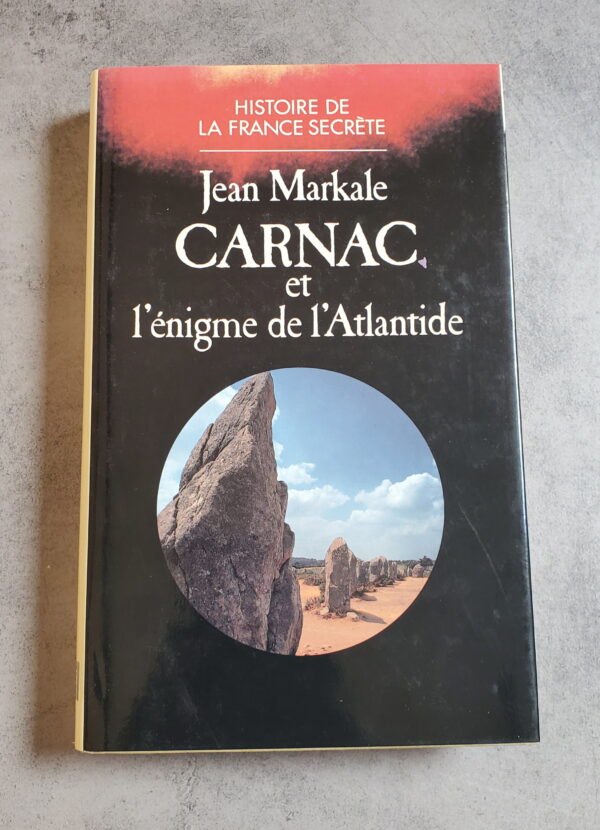 Carnac et l'énigme de l'Atlantide