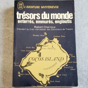 Trésors du monde enterrés, emmurés, engloutis