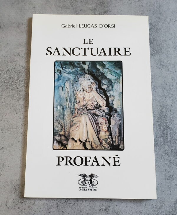 Le Sanctuaire profané
