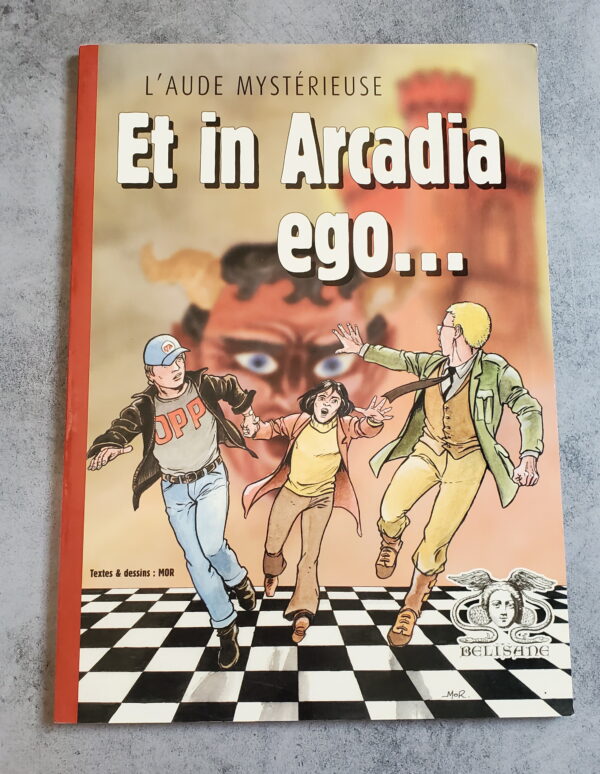 Et In Arcadia Ego l'Aude mystérieuse