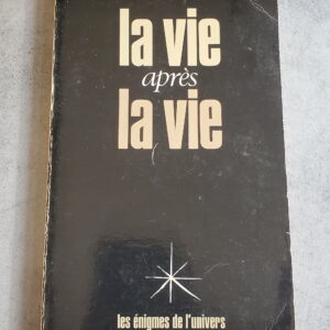 La Vie après la Vie