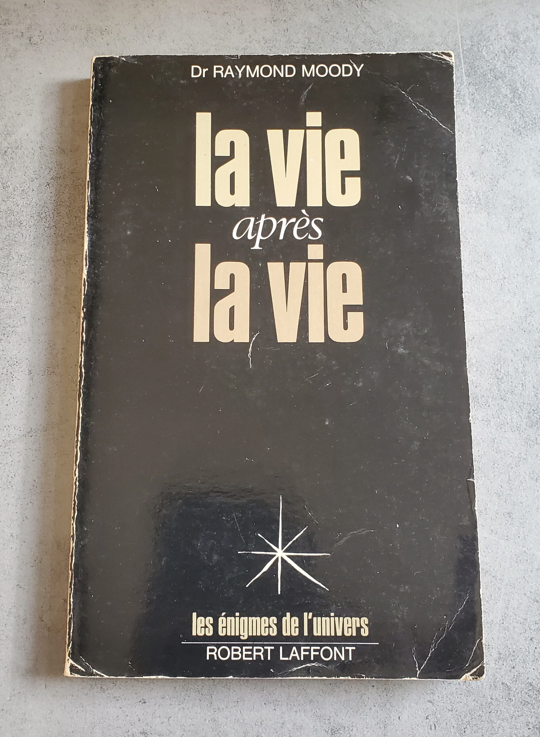 La Vie après la Vie