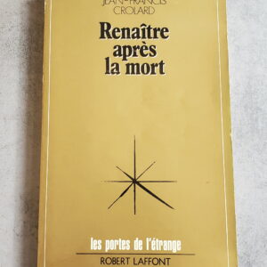 Renaître après la mort