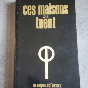 Ces maisons qui tuent